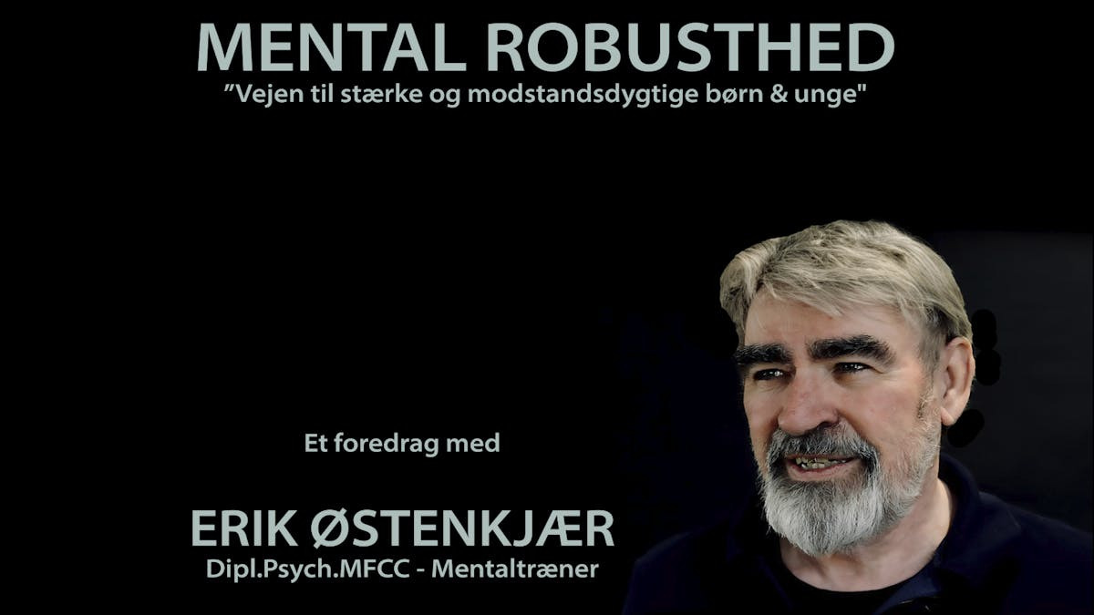 Foredrag med Erik Østenkjær: Mental sundhed i fokus