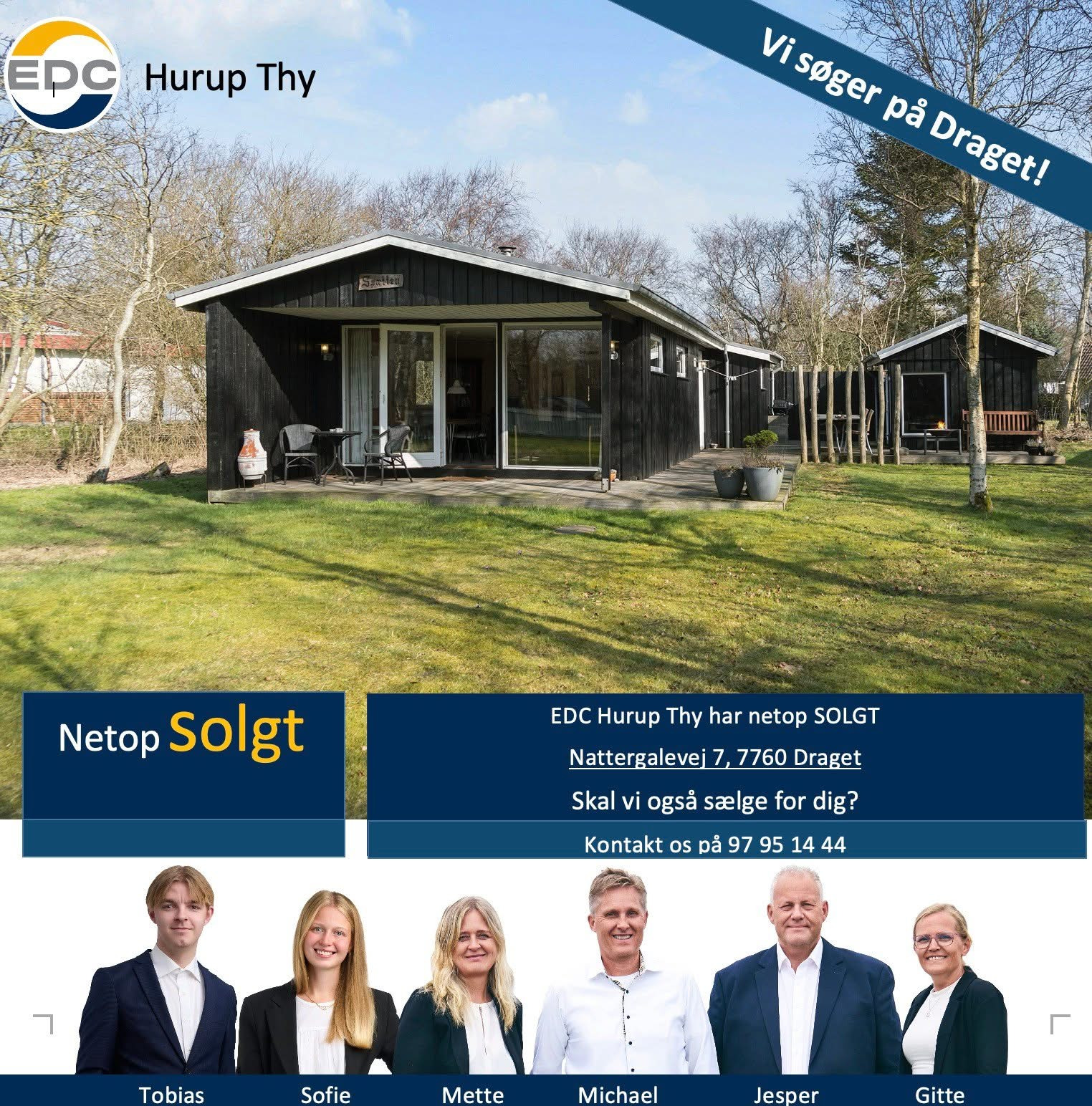 EDC Hurup Thy fejrer salget af sommerhus på Draget og søger nye ejendomme til købere