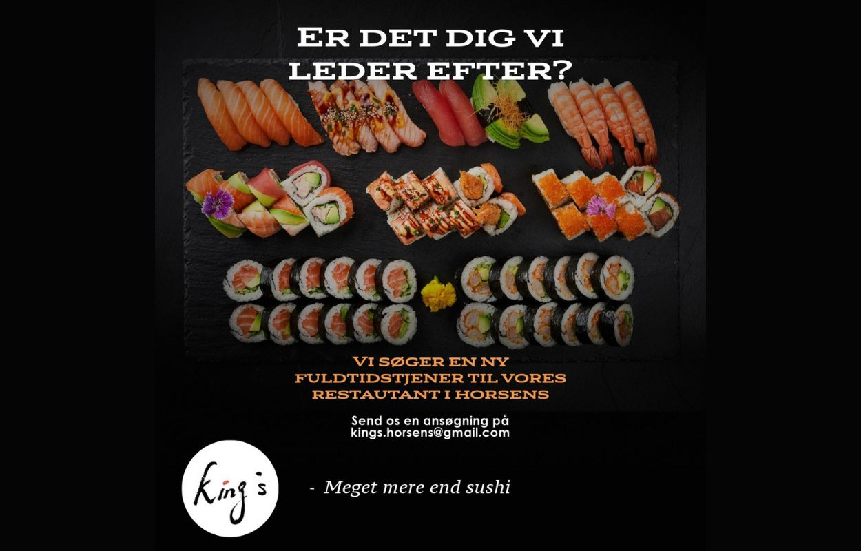 King's Sushi Horsens søger passioneret fuldtidstjener til dynamisk team