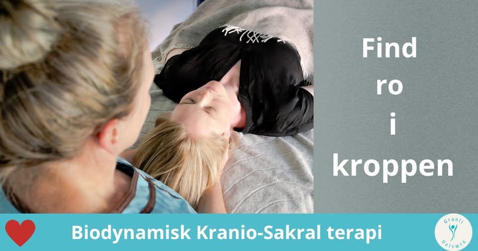 Granli Velvære har ledige tider til Kranio-Sakral terapi