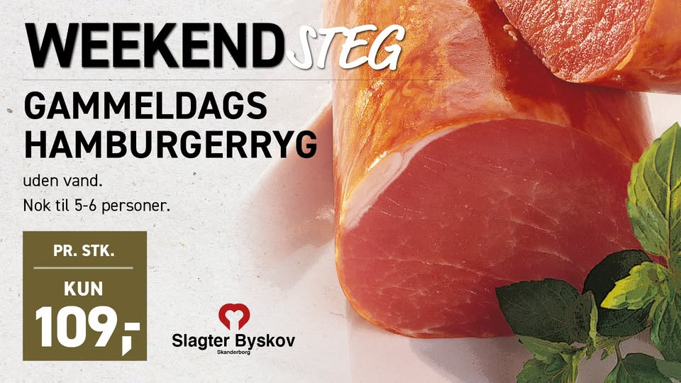 Slagter Byskov tilbyder gammeldags hamburgerryg til 109 kr.