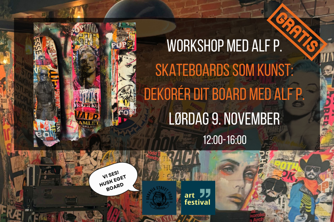 Lav dit skateboard til et kunstværk med Alf P