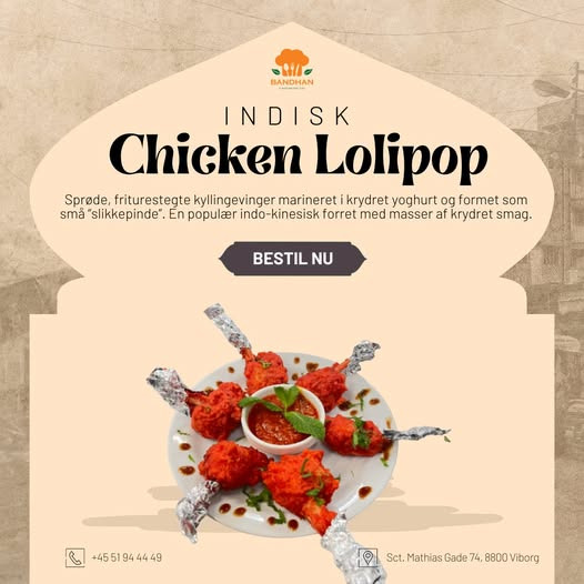 Bandhan Viborg inviterer til weekend med Chicken Lollipop