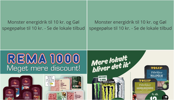 Monster energidrik til 10 kr. og Gøl spegepølse til 10 kr. - Se de lokale tilbud