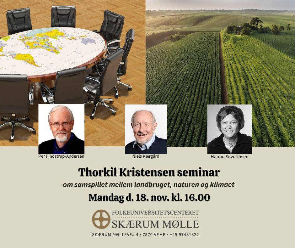 Thorkil Kristensen Seminar: En rejse gennem fødevaresystemer