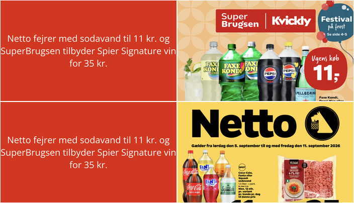 Netto fejrer med sodavand til 11 kr. og SuperBrugsen tilbyder Spier Signature vin for 35 kr.