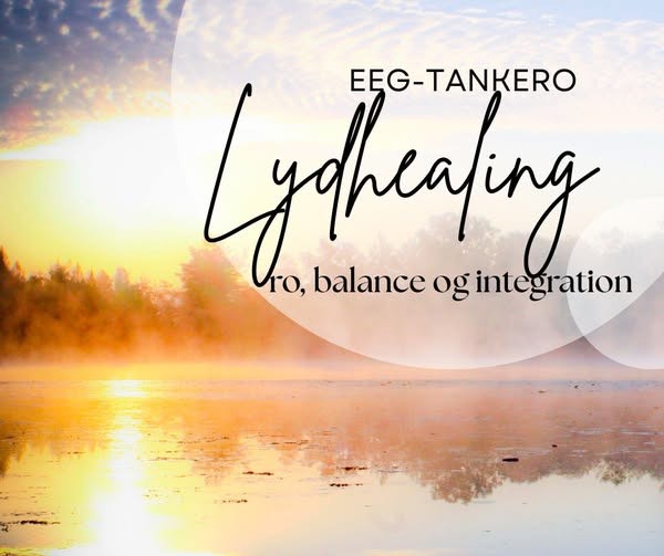 Lydhealing styrker behandlingen hos EEG TankeRo