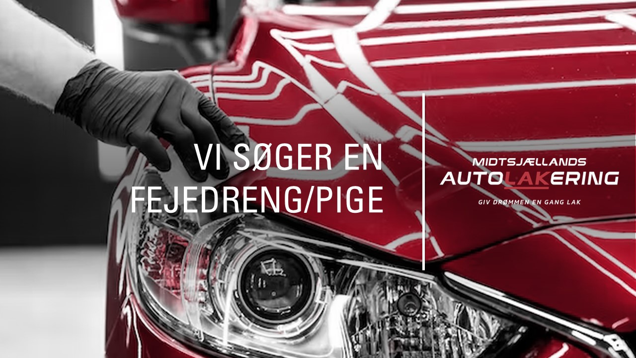 Bliv en del af Midtsjællands Autolakering som fejedreng/pige