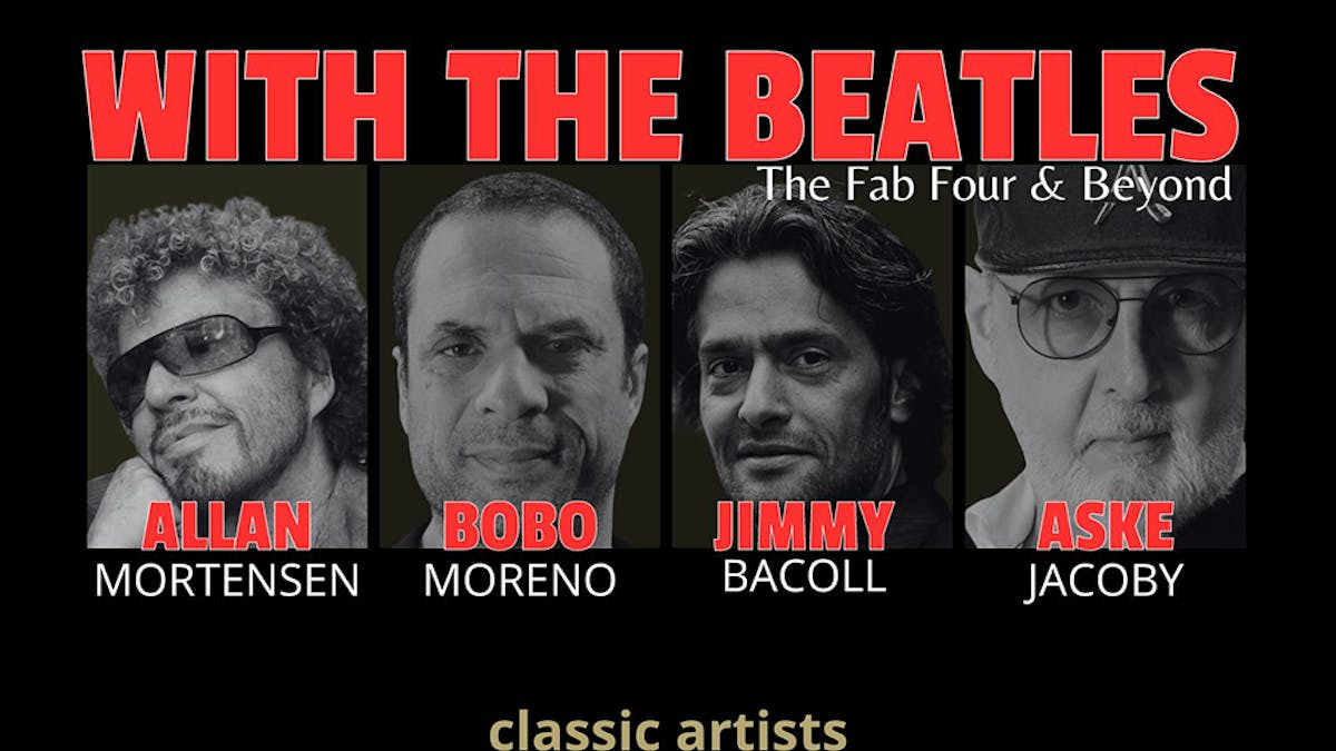 The Fab Four and Beyond: En hyldest til Beatles og deres solokarrierer