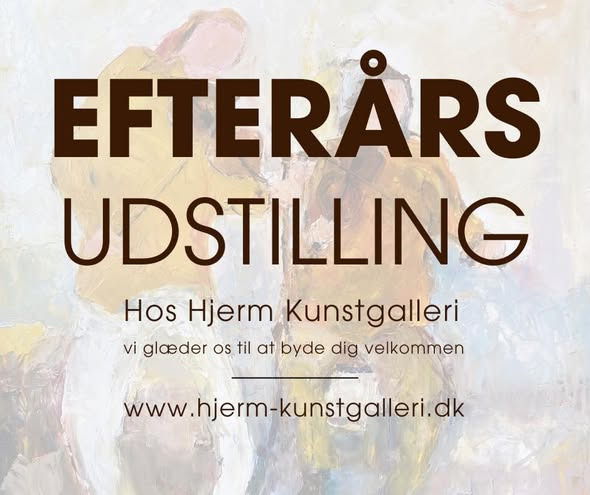 Hjerm Kunstgalleri inviterer til efterårsudstilling