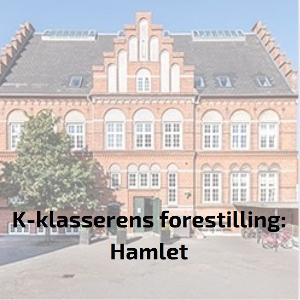 K-klassernes fortolkning af "Hamlet" på Kulturskolen Esbjerg