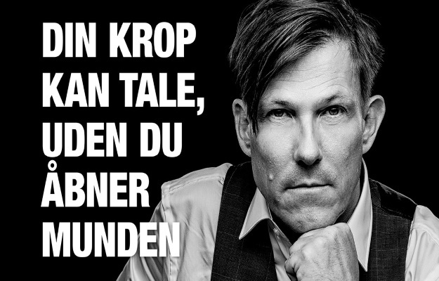 Din krop kan tale, uden du åbner munden - Niels Krøjgaard