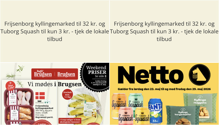 Frijsenborg kyllingemarked til 32 kr. og Tuborg Squash til kun 3 kr. - tjek de lokale tilbud