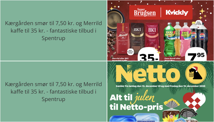 Kærgården smør til 7,50 kr. og Merrild kaffe til 35 kr. - fantastiske tilbud i Spentrup