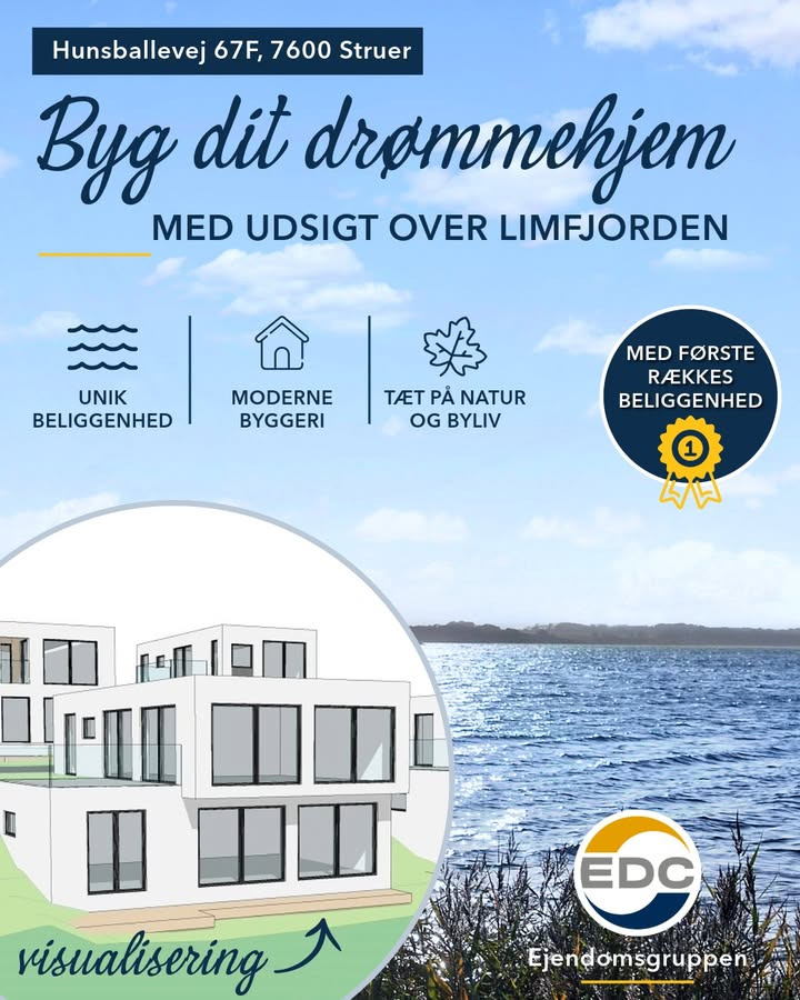 EDC Ejen­doms­grup­pen  Struer fremhæver byggegrunde i første række til Limfjorden