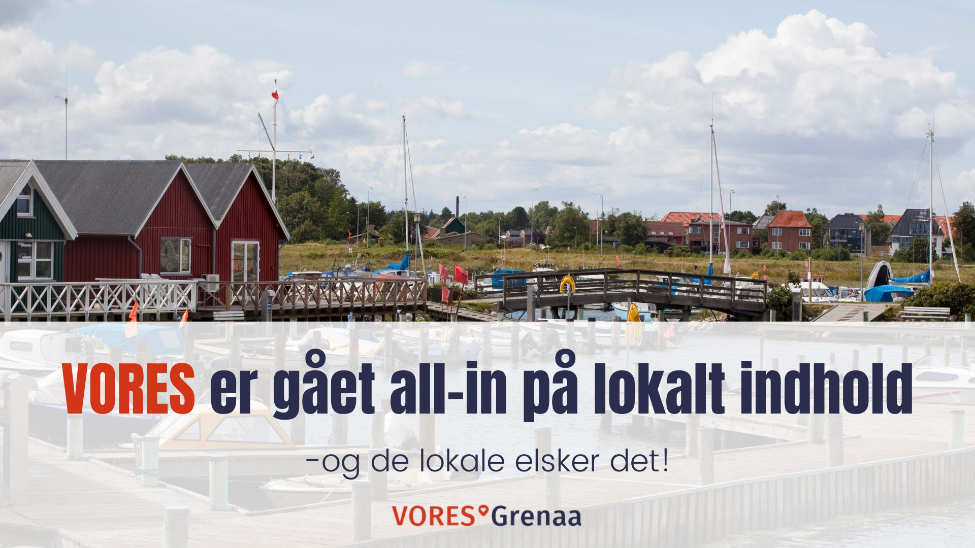 Grenaa vil det lokale - tusindvis følger allerede med på VORES Grenaa!
