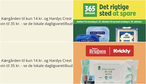 Kærgården til kun 14 kr. og Hardys Crest vin til 35 kr. - se de lokale dagligvaretilbud