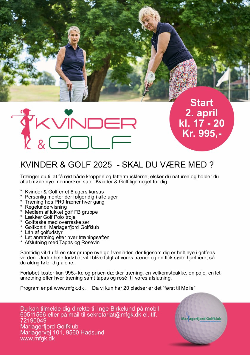 Succesen Kvinder & Golf starter op igen d. 2. april på Mariagerfjord Golfklub - Husk det er først til mølle