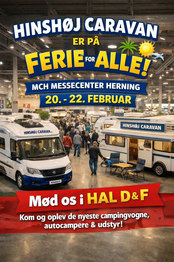Hinshøj Caravan deltager i Ferie for Alle Messen i Herning 20.-22. februar