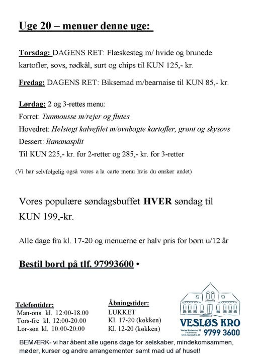 Vesløs Kro har fredag særtilbud på biksemad med bearnaise til 85 kr.