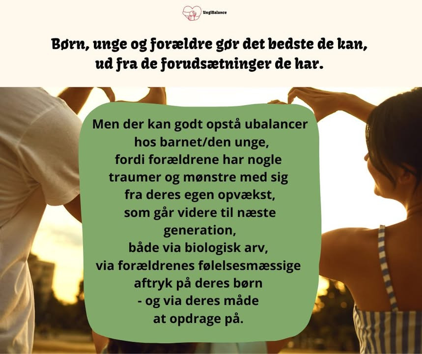 Forældre kan bryde uhensigtsmæssige mønstre med støtte og kærlig omsorg siger Ung i Balance ekspert