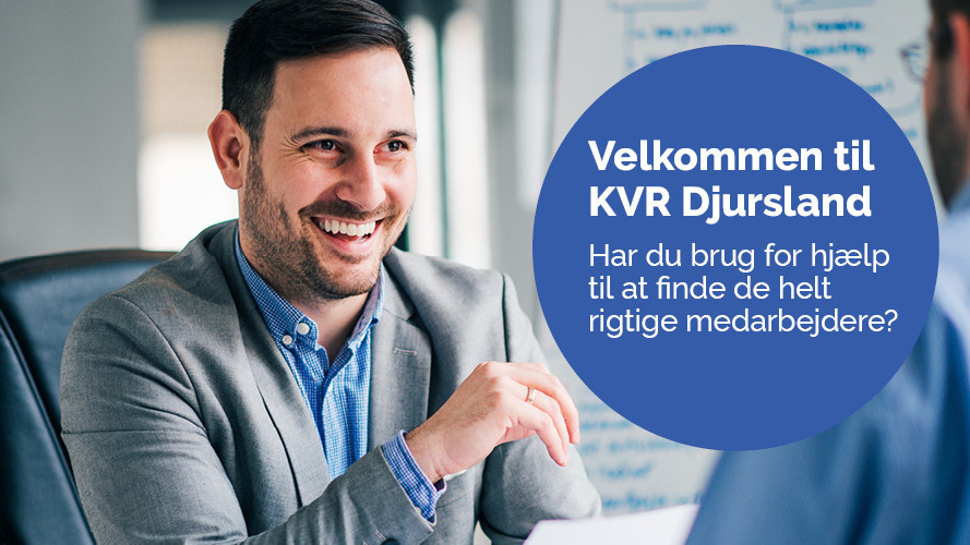 KVR Djursland: "Vi finder den rette kandidat til dig – Ingen ansættelse, ingen betaling"