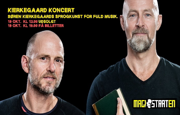 Kierkegaard Koncert – Søren Kierkegaards sprogkunst for fuld musik.
