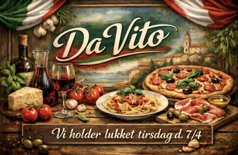 Da Vito holder ekstraordinært lukket i dag efter påske