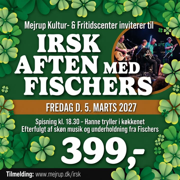 Mejrup Kultur- og Fritidscenter sætter billetter til Irsk aften 2027 til salg