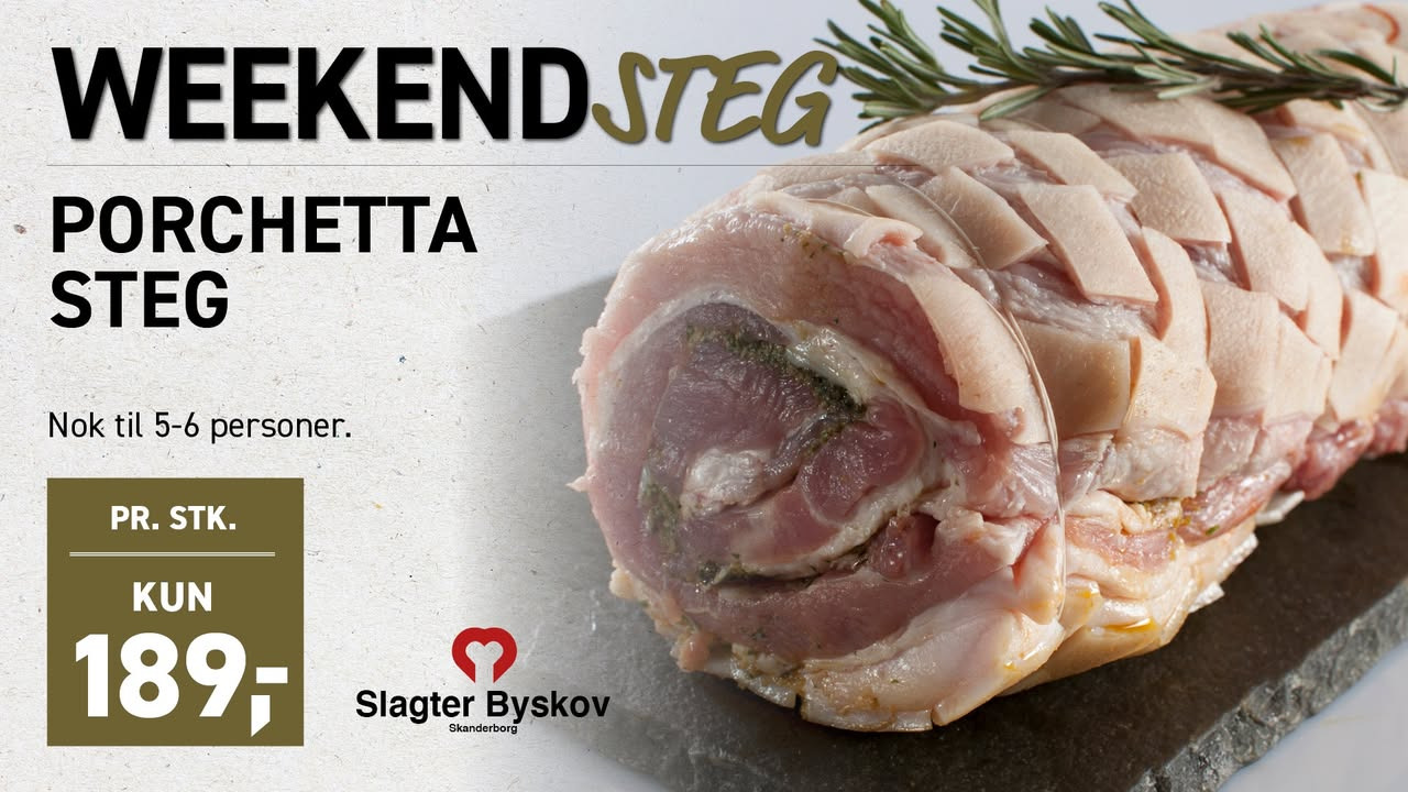 Slagter Byskov tilbyder porchetta steg som ugens weekendsteg